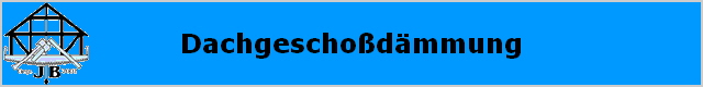 Dachgeschodmmung
