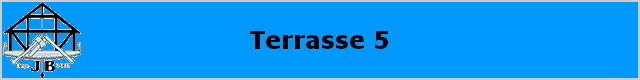 Terrasse 5